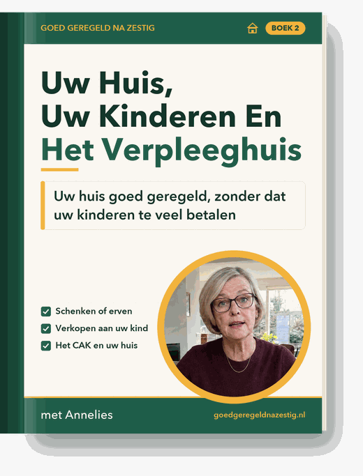 Uw Huis, Uw Kinderen En Het Verpleeghuis